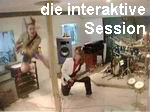 die interaktive 
Session